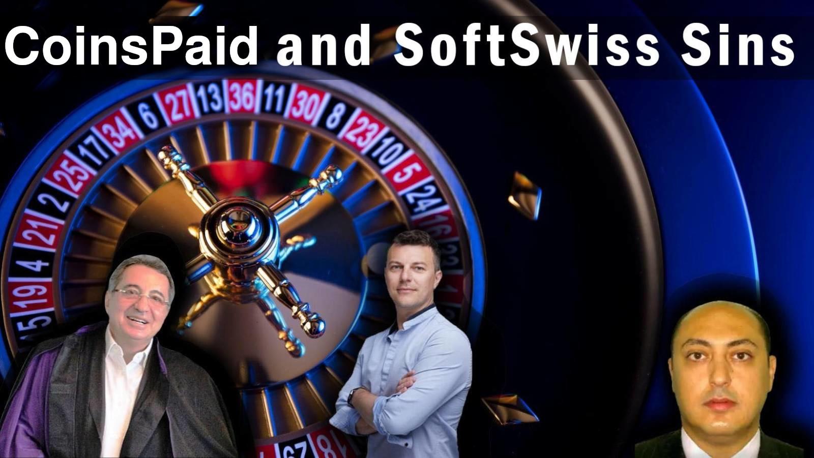 CoinsPaid and SoftSwiss Sins